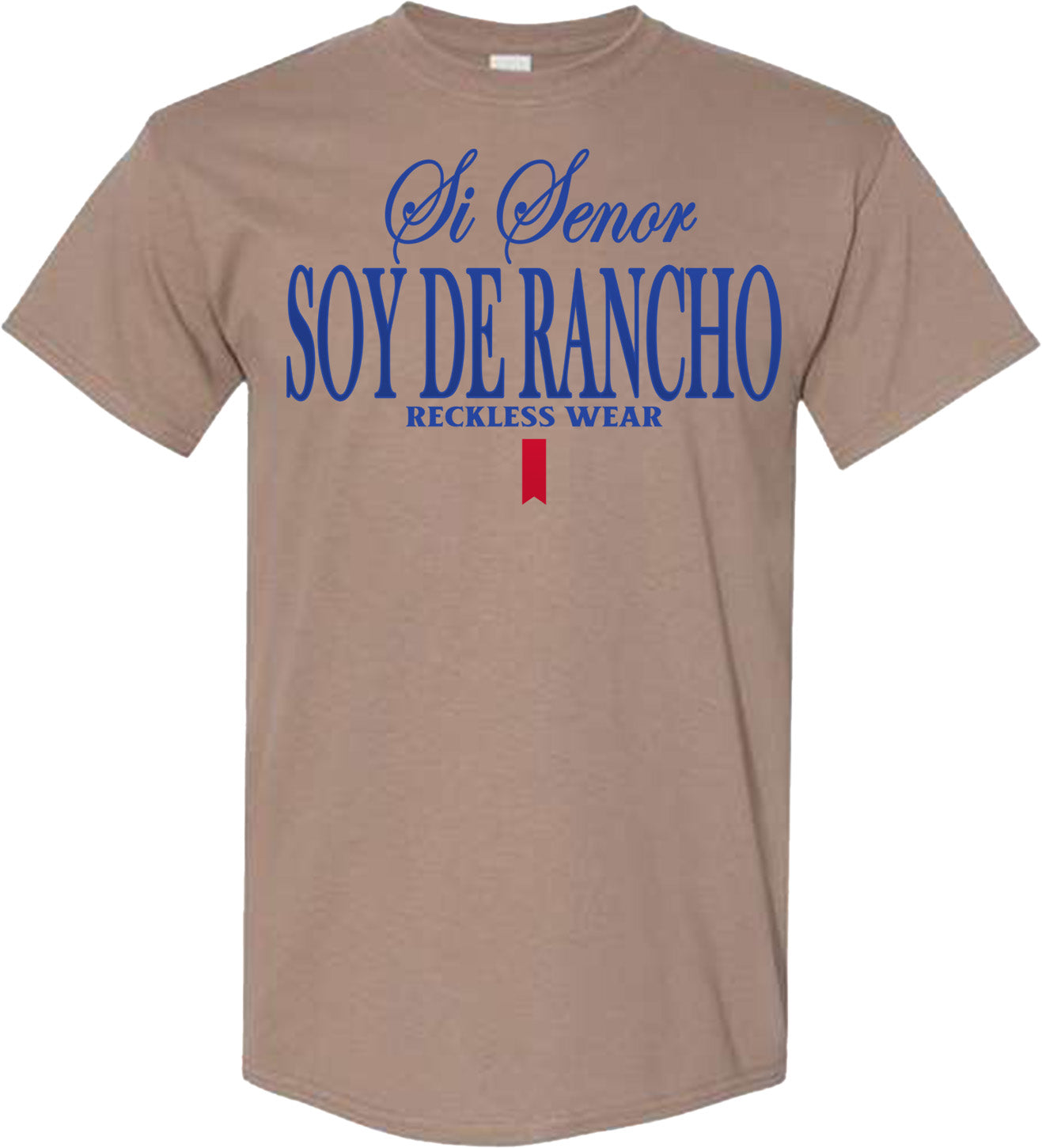 SI SENOR SOY DE RANCHO TSHIRT