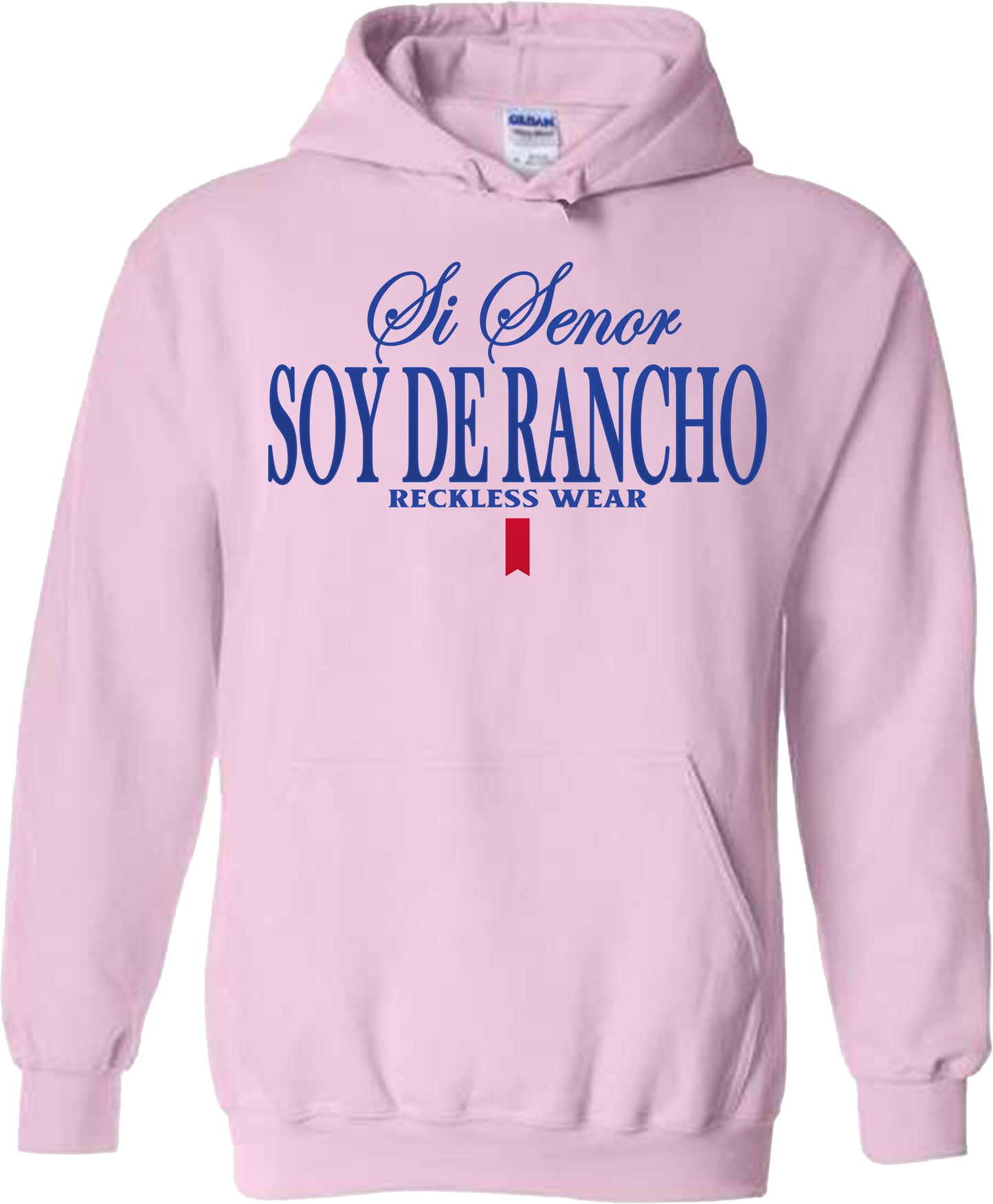 SI SENOR SOY DE RANCHO SWEATSHIRT OR HOODIE