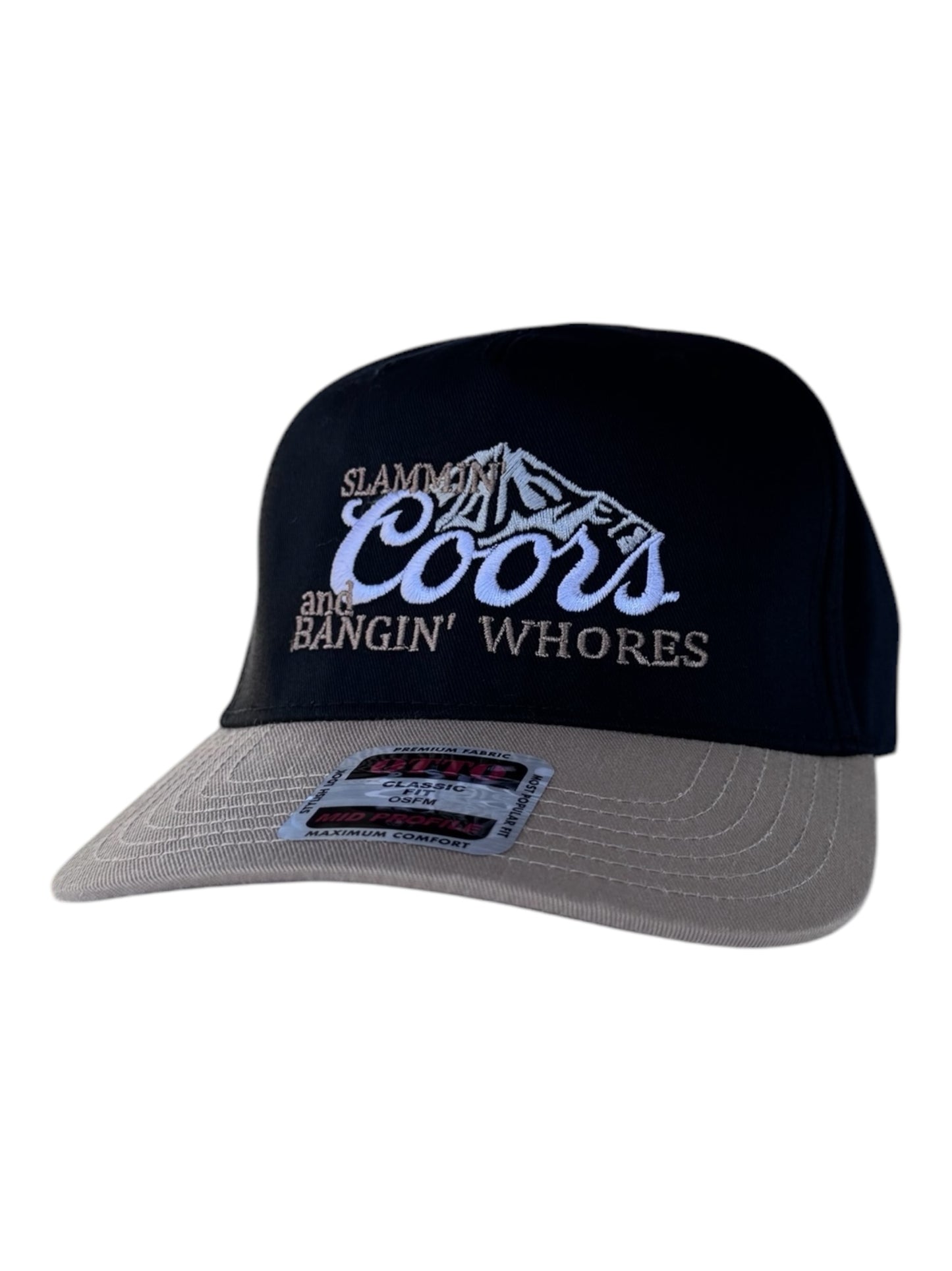 SLAMMIN COORS AND BANGIN WHORES