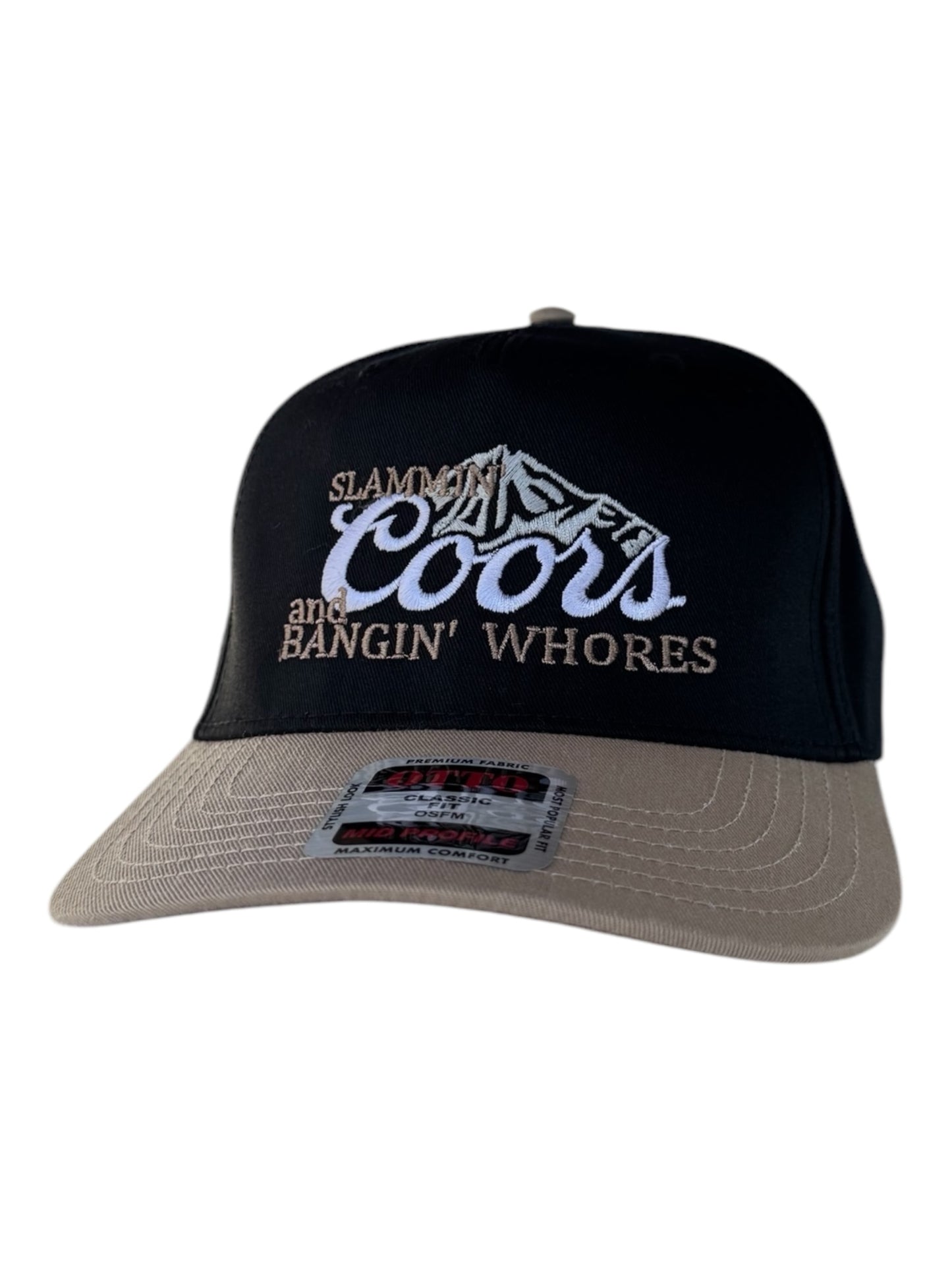 SLAMMIN COORS AND BANGIN WHORES