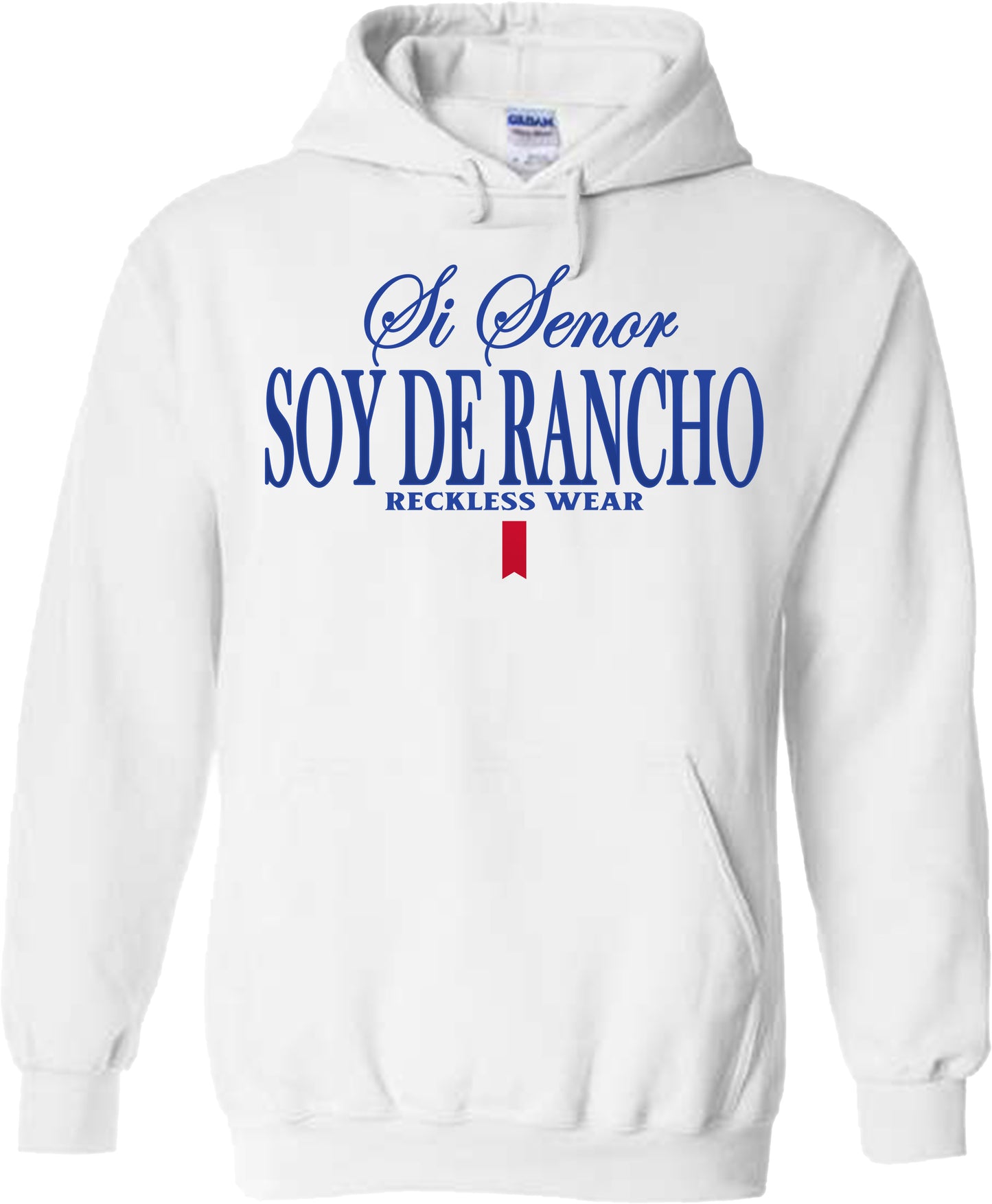 SI SENOR SOY DE RANCHO SWEATSHIRT OR HOODIE