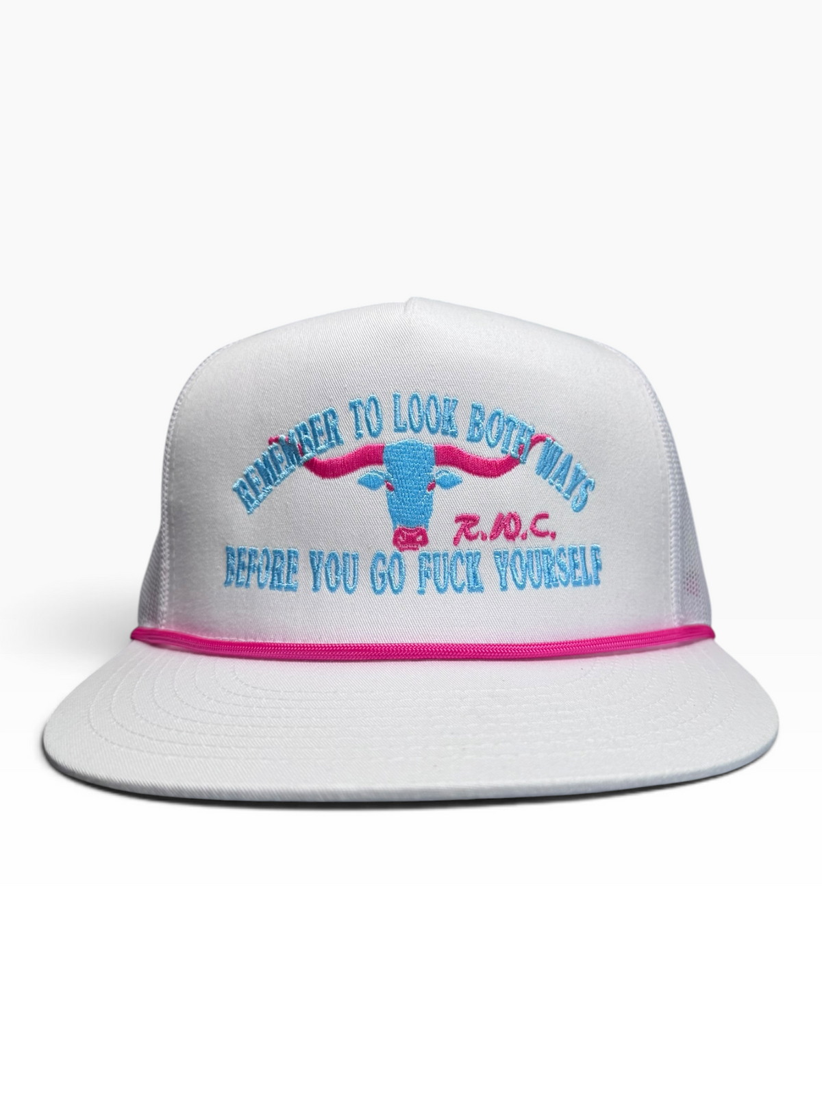 LOOK BOTH WAYS BEFORE YOU GO FUCK YOURSELF