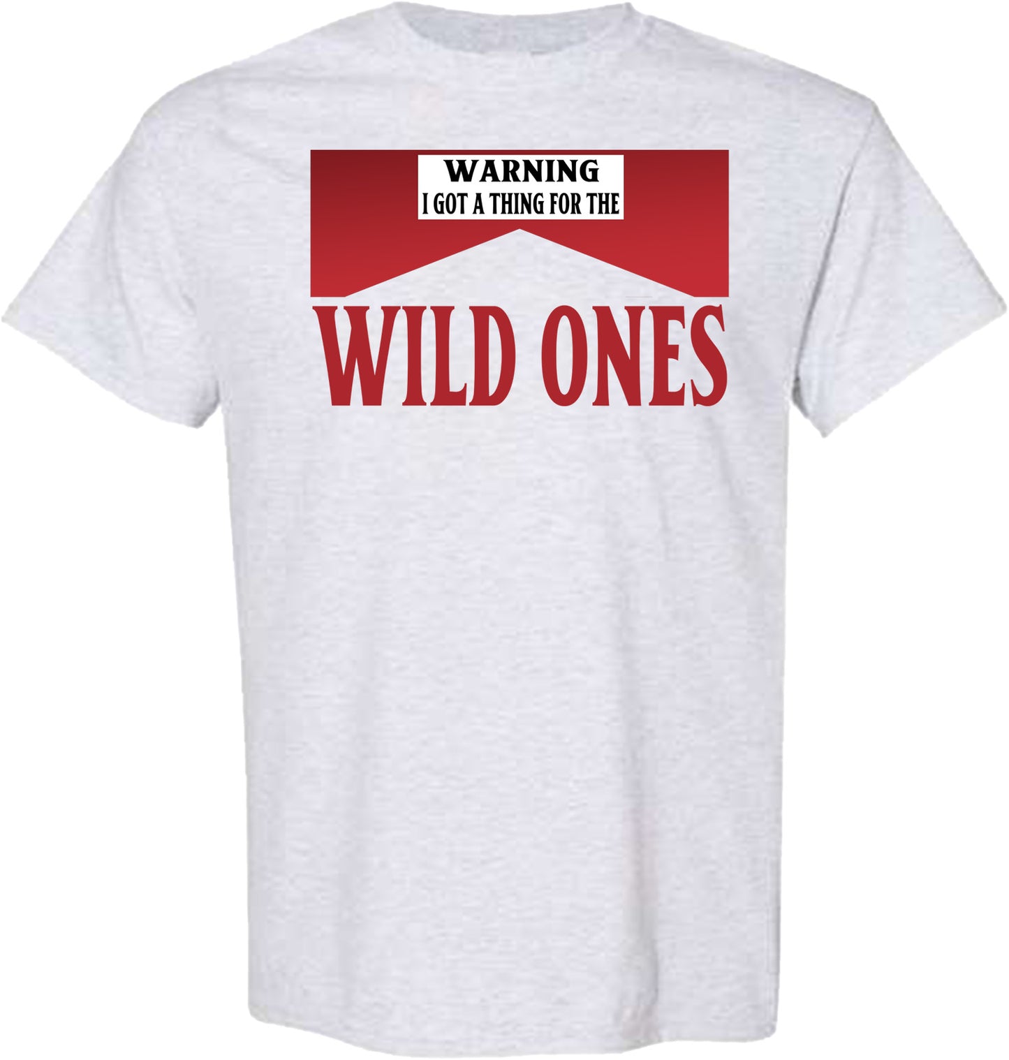 WILD ONES TSHIRT