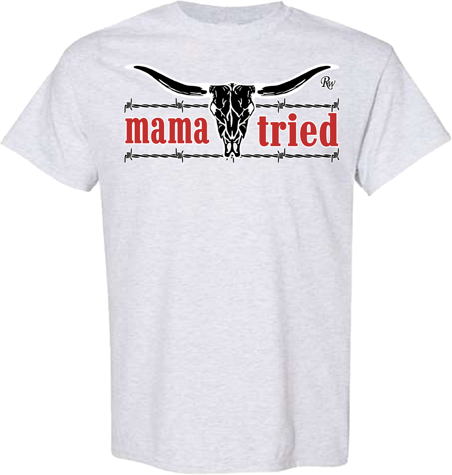 MAMA TRIED BARB SKULL TSHIRT