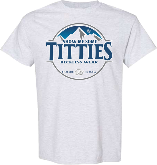 RW SHOW ME SOME TITTIES SHIRT