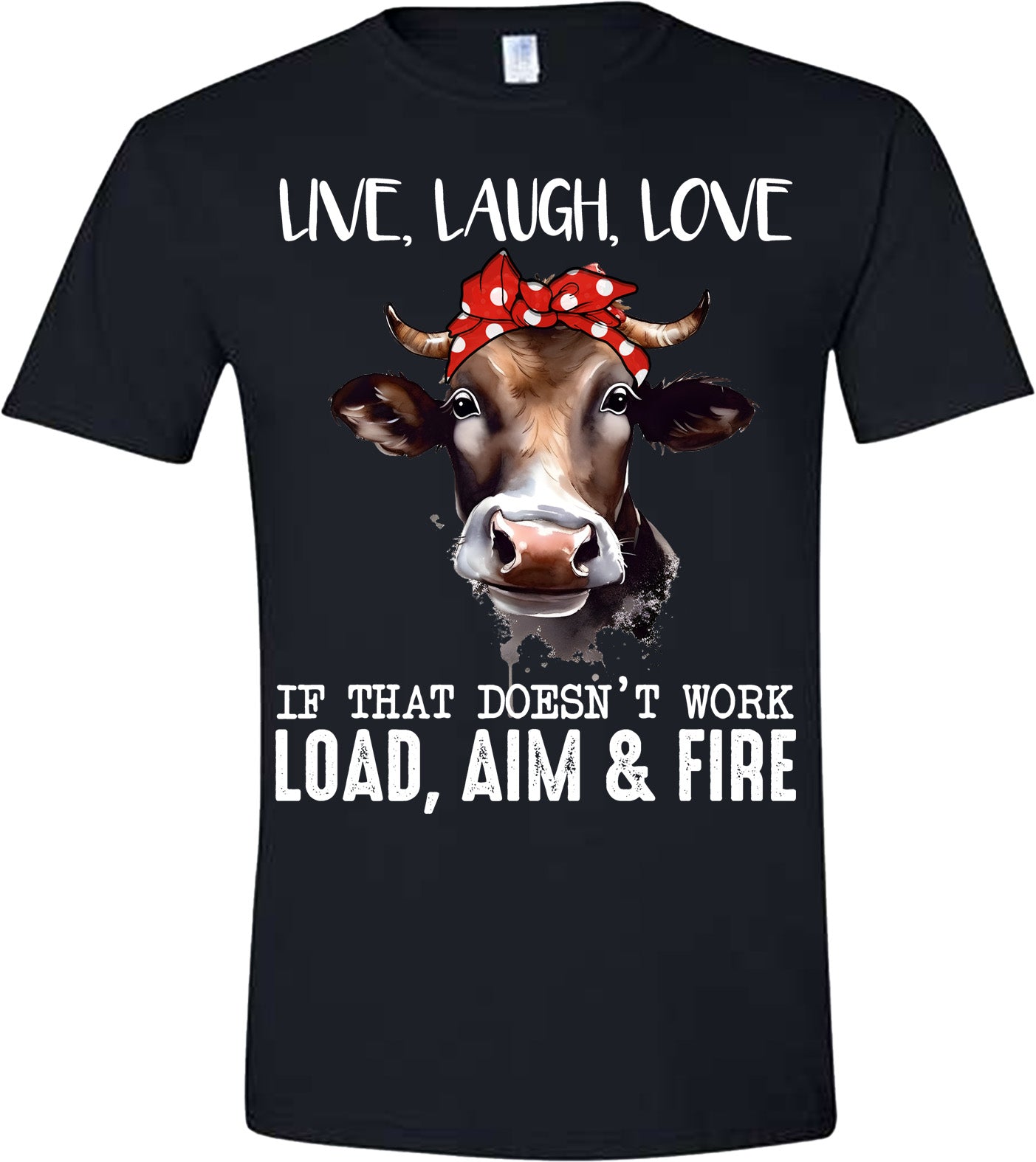 LIVE LAUGH LOVE FIRE TSHIRT