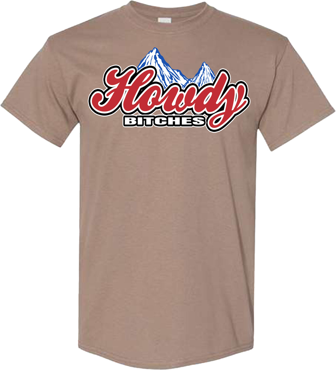 HOWDY BITCHES ROCKY TSHIRT