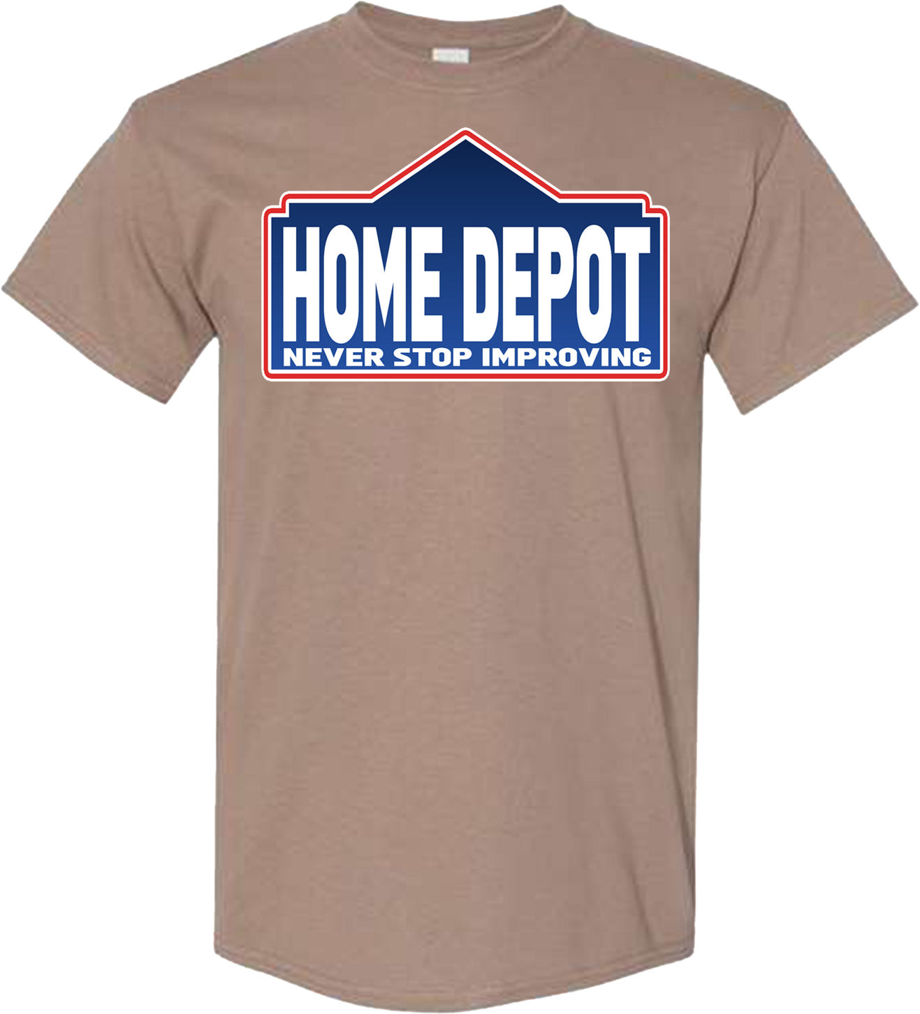 FUNNY HOME DEPOT SHIRT