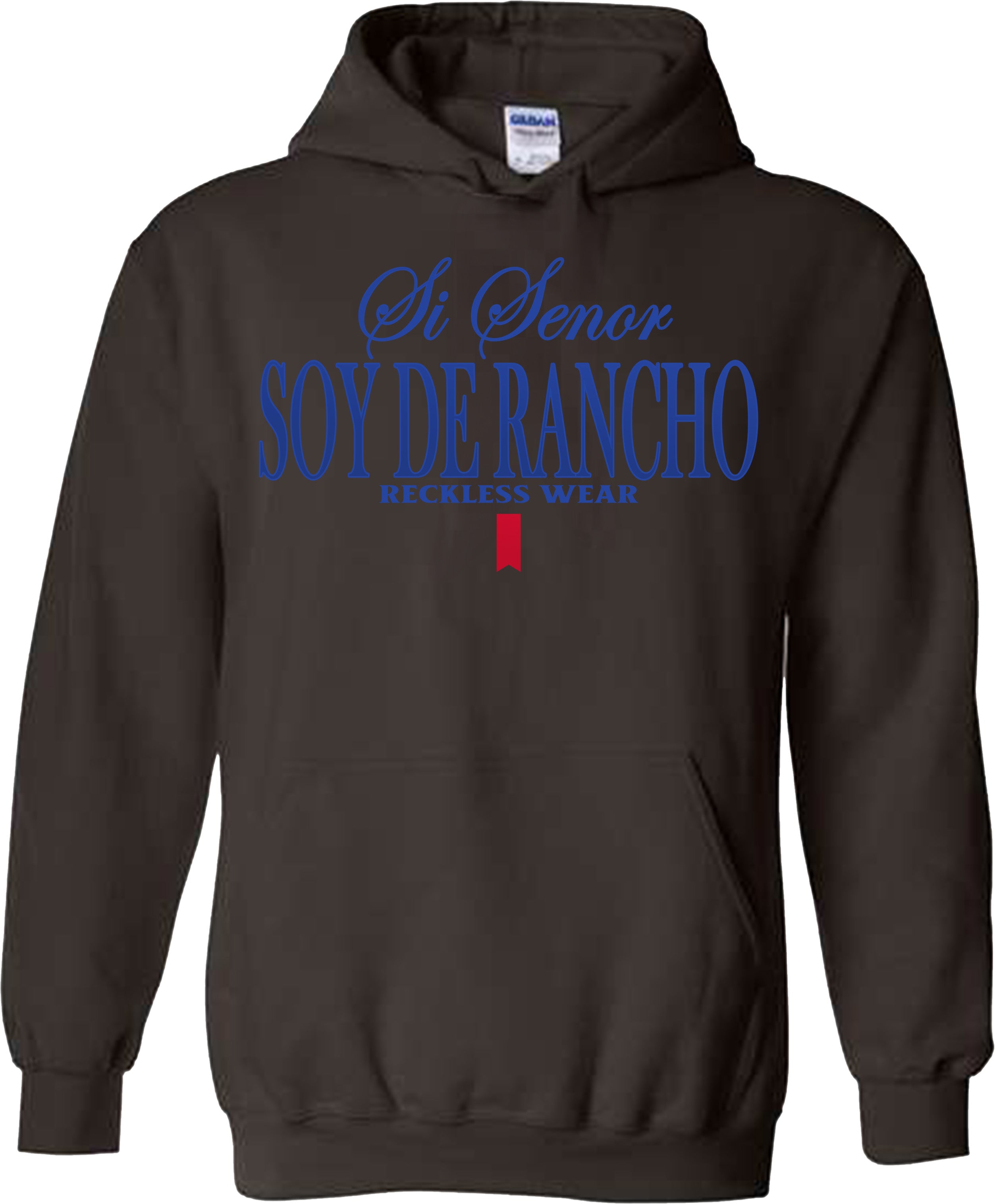 SI SENOR SOY DE RANCHO SWEATSHIRT OR HOODIE