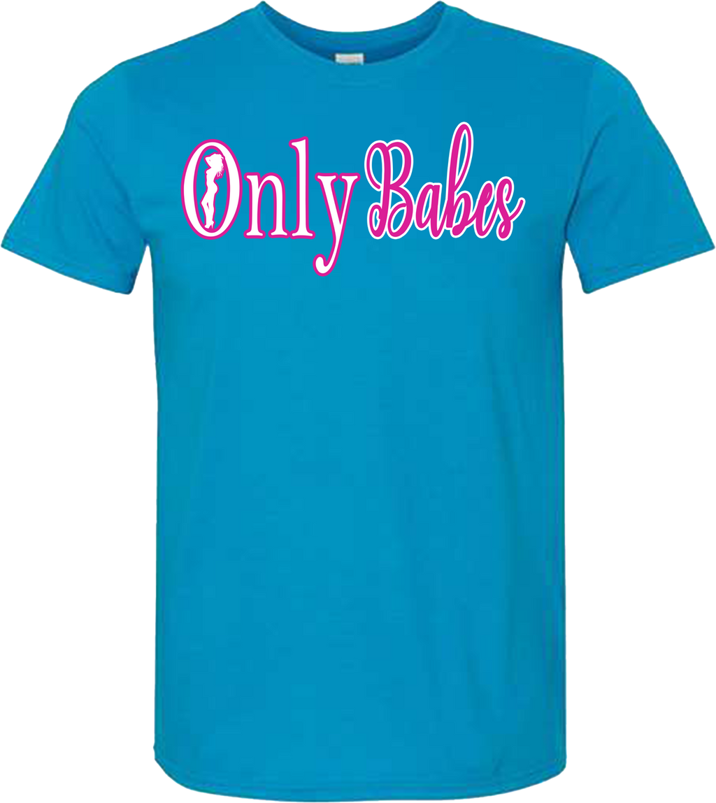 ONLY BABES TSHIRT