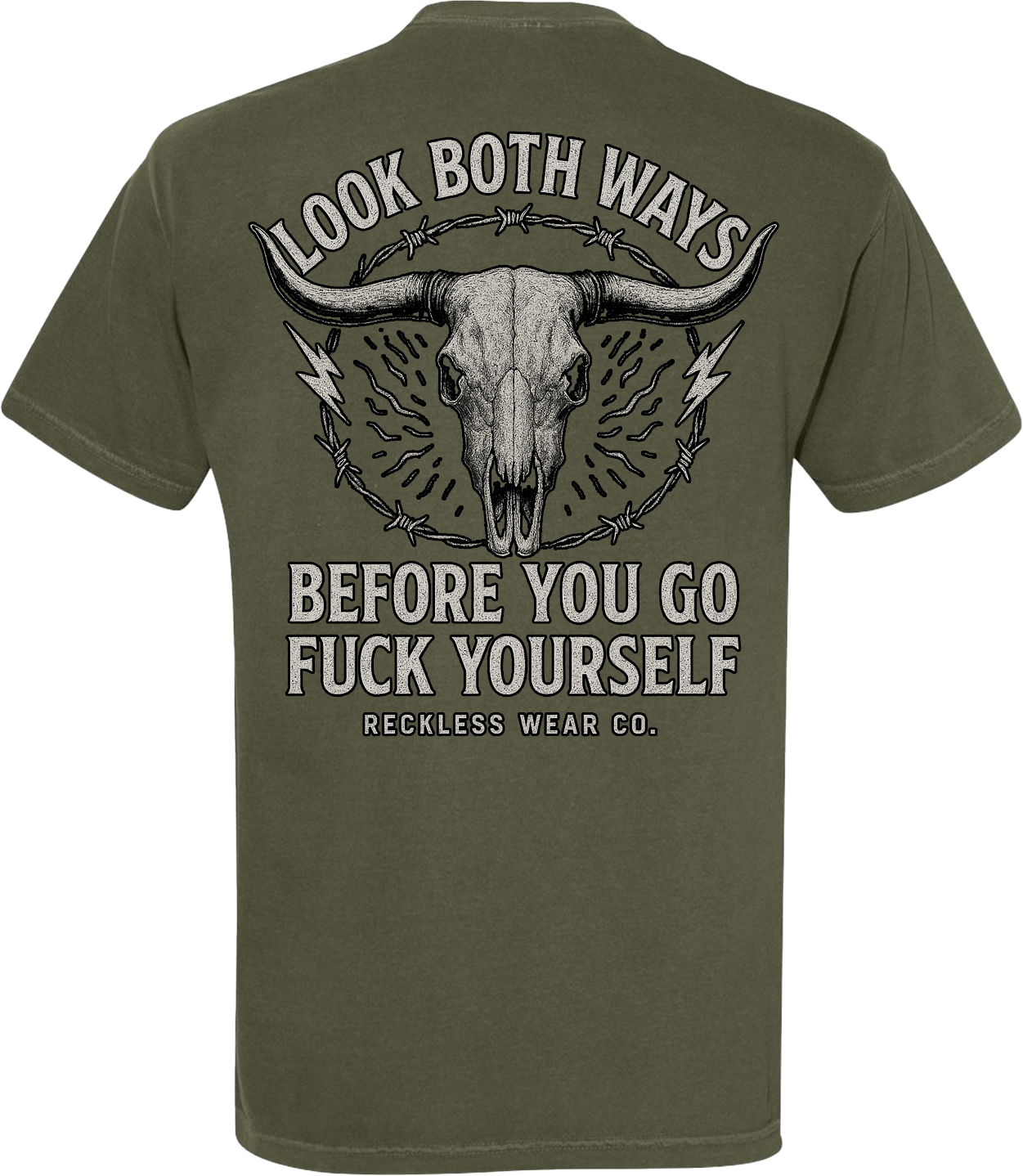 Look Both Ways Before You Go Fuck Yourself Tee