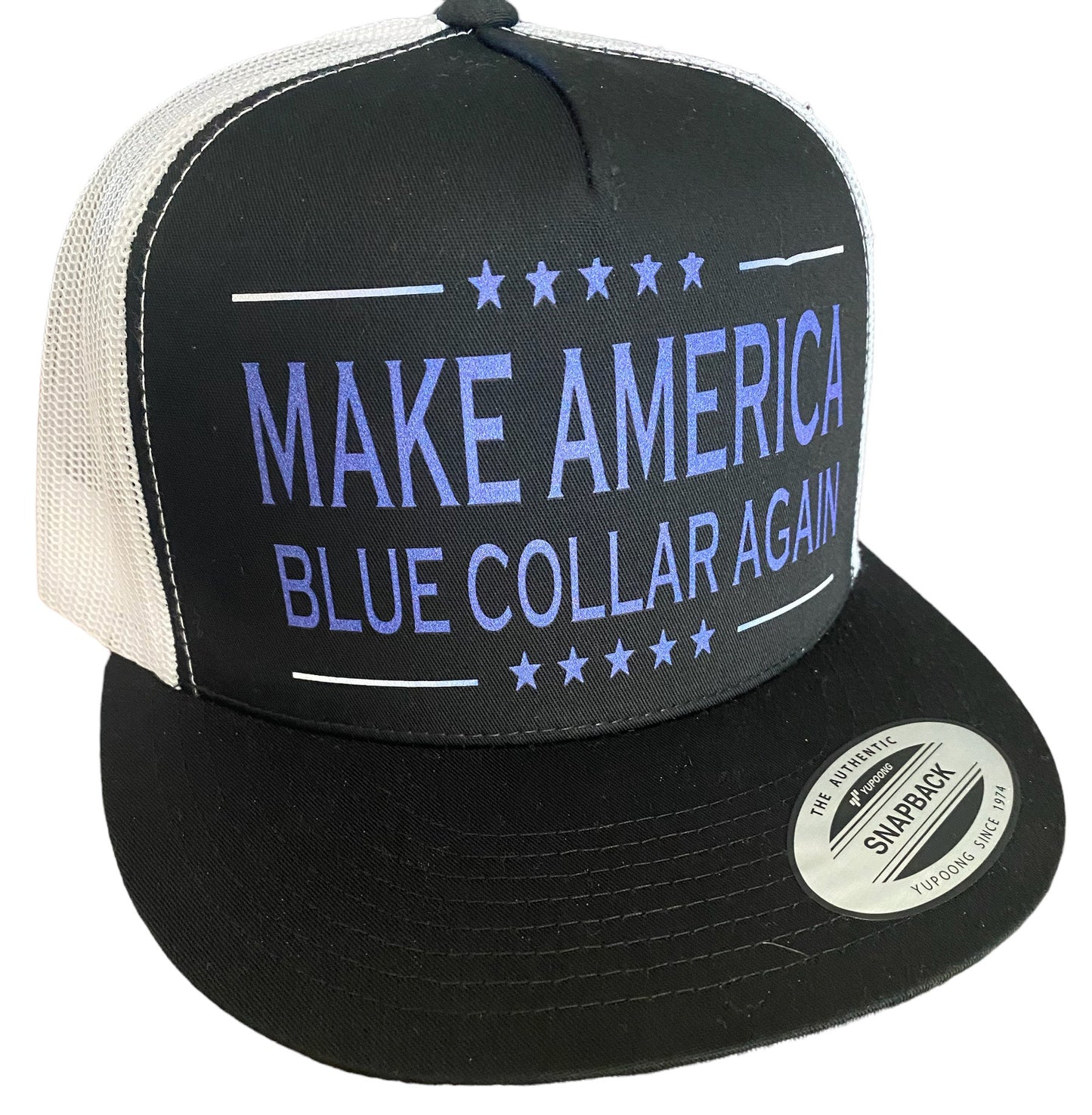 MAKE AMERICA BLUE COLLAR AGAIN SNAPBACK