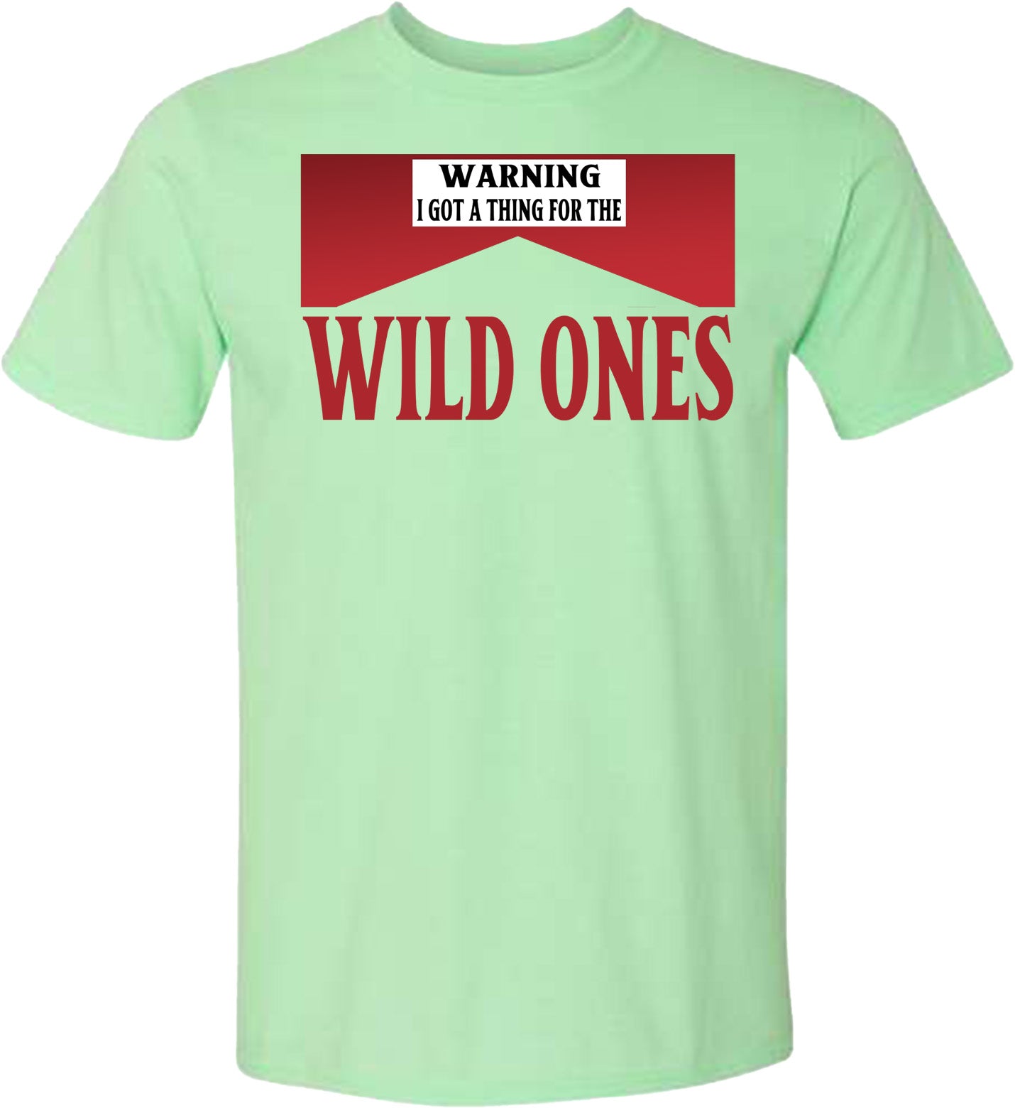 WILD ONES TSHIRT