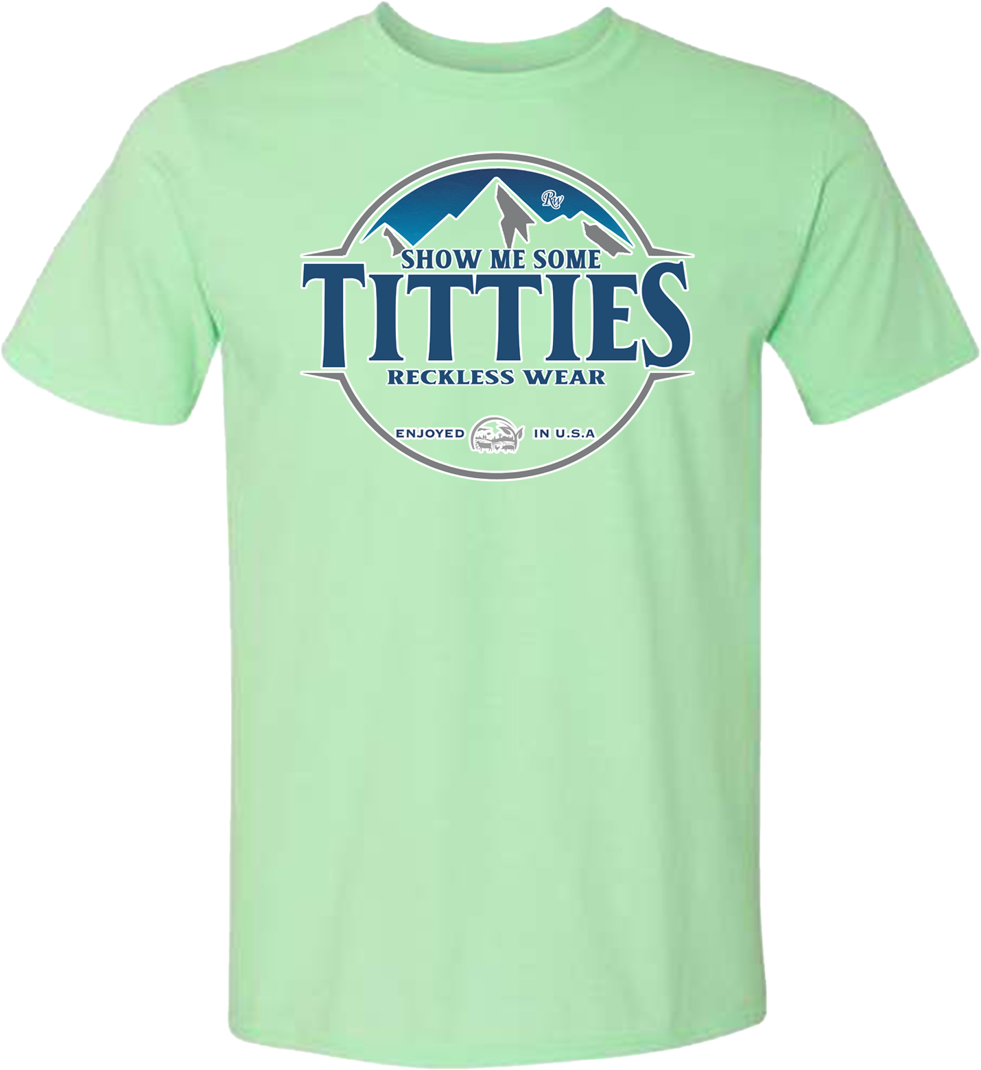 RW SHOW ME SOME TITTIES SHIRT