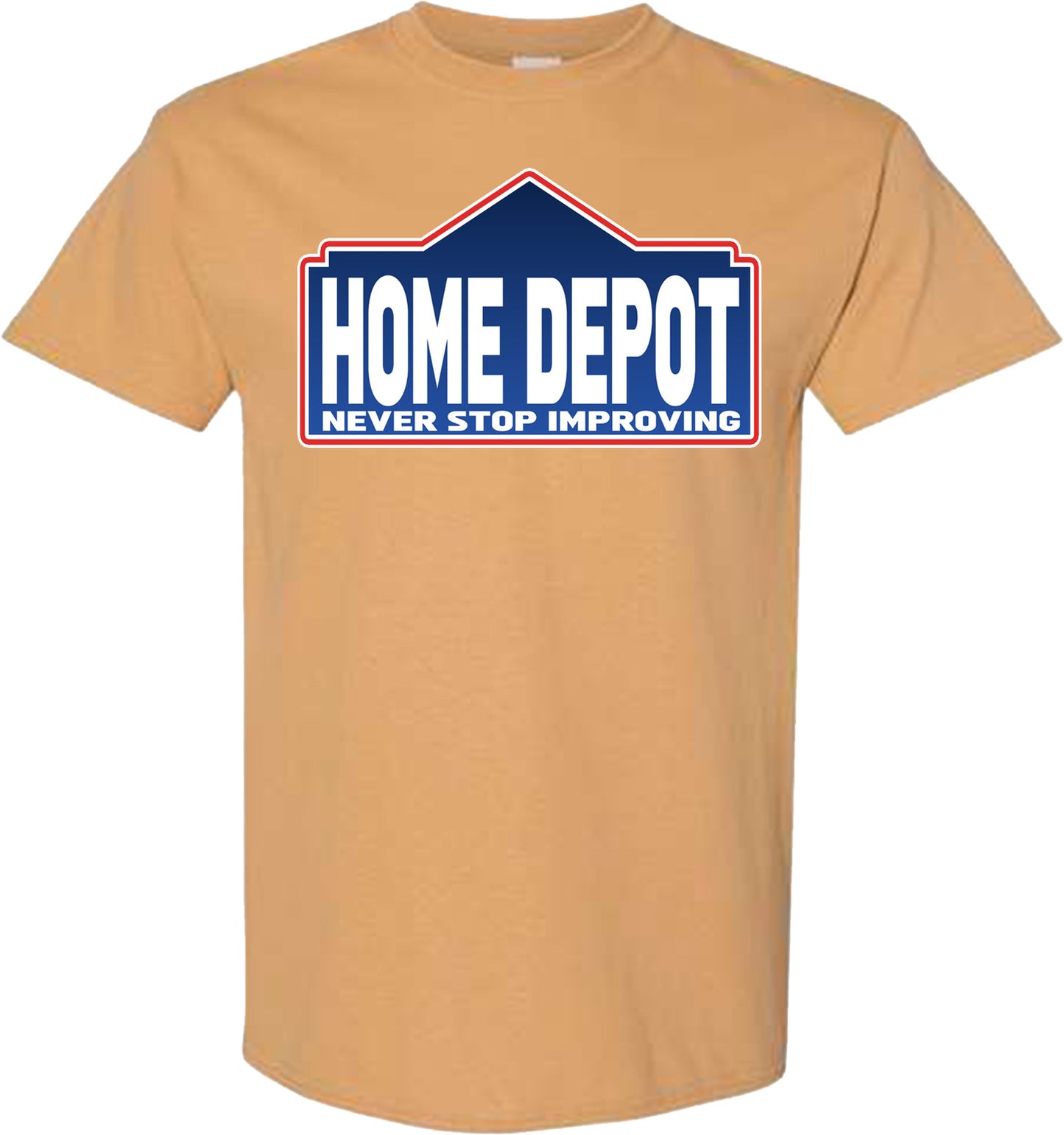 FUNNY HOME DEPOT SHIRT