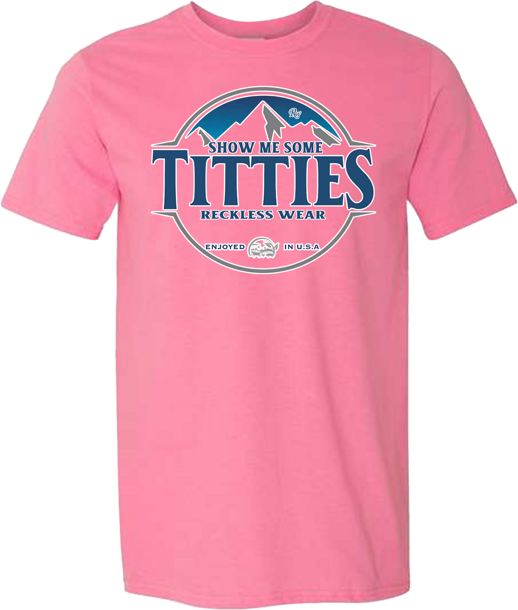 RW SHOW ME SOME TITTIES SHIRT
