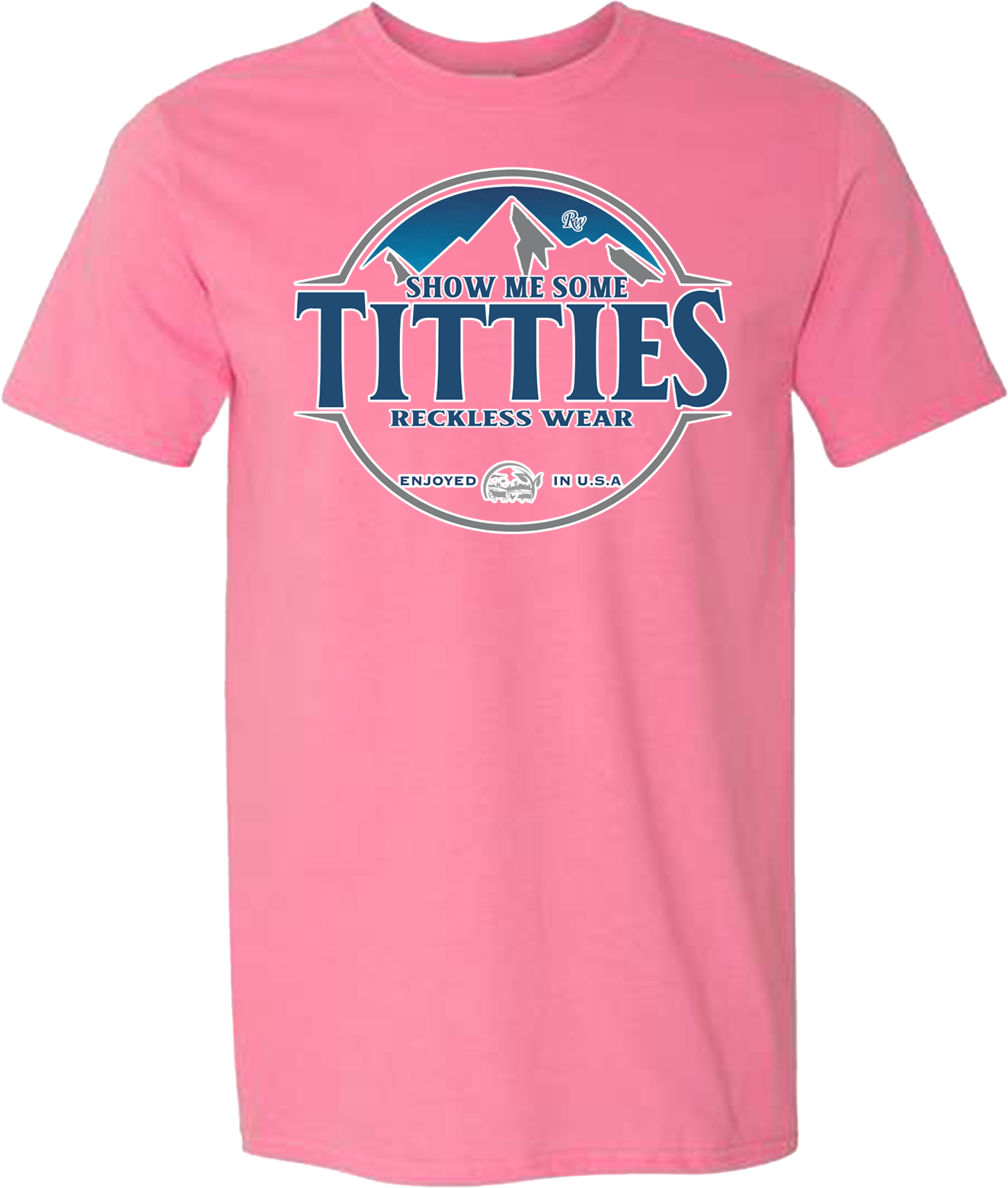 RW SHOW ME SOME TITTIES SHIRT