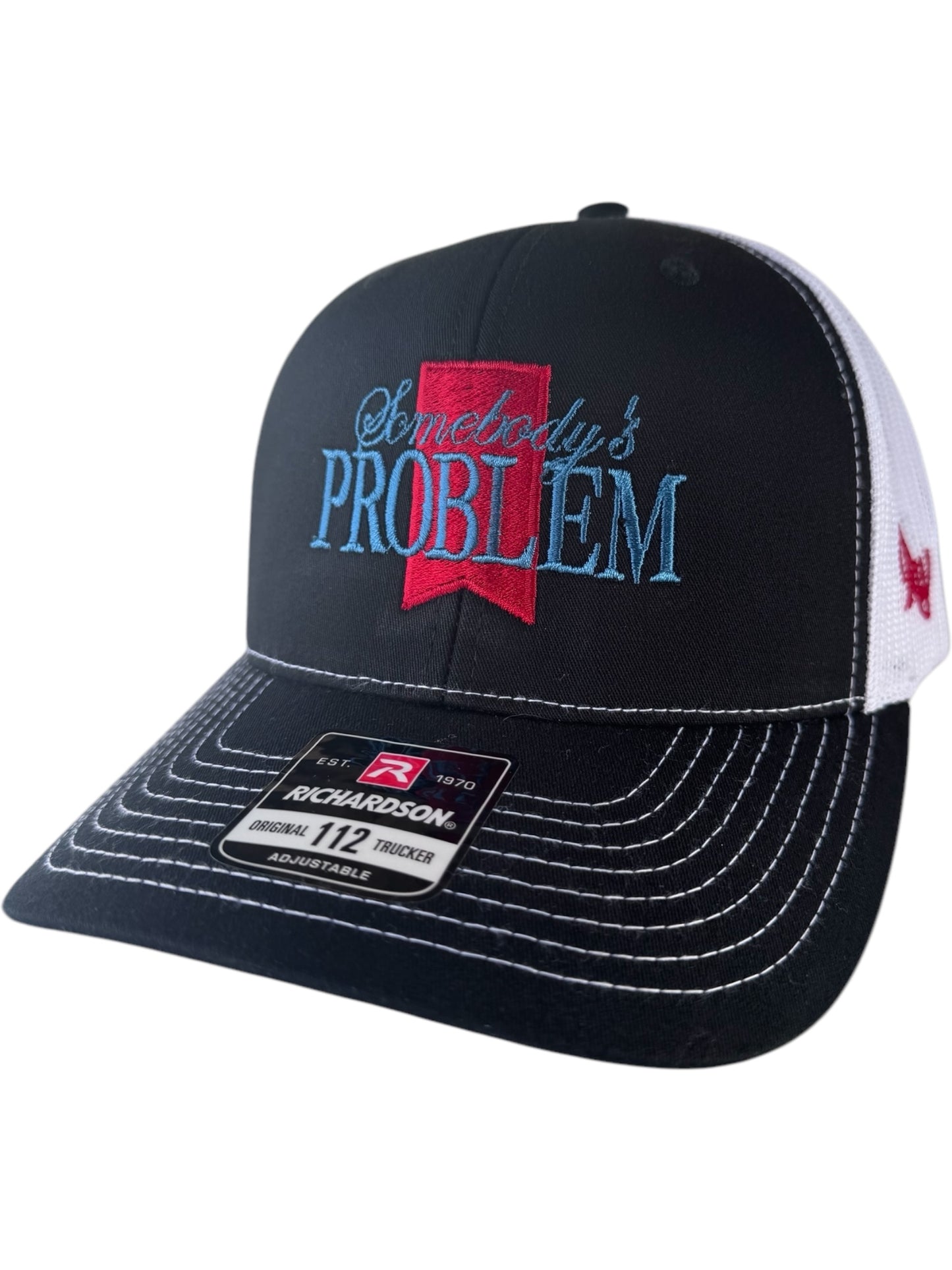 SOMEBODYS PROBLEM HAT