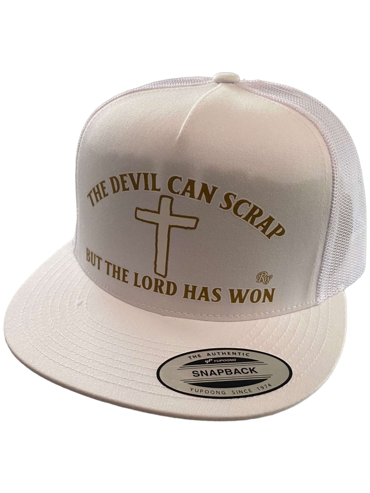 DEVIL CAN SCRAP BUT THE LORD HAS WON HAT