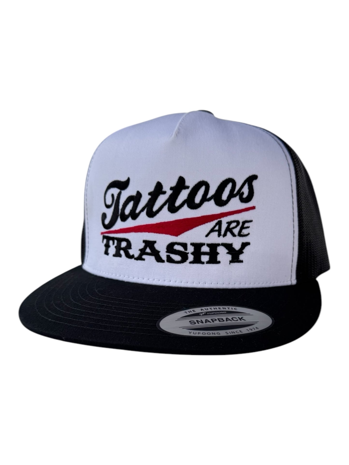 TATTOOS ARE TRASHY HAT