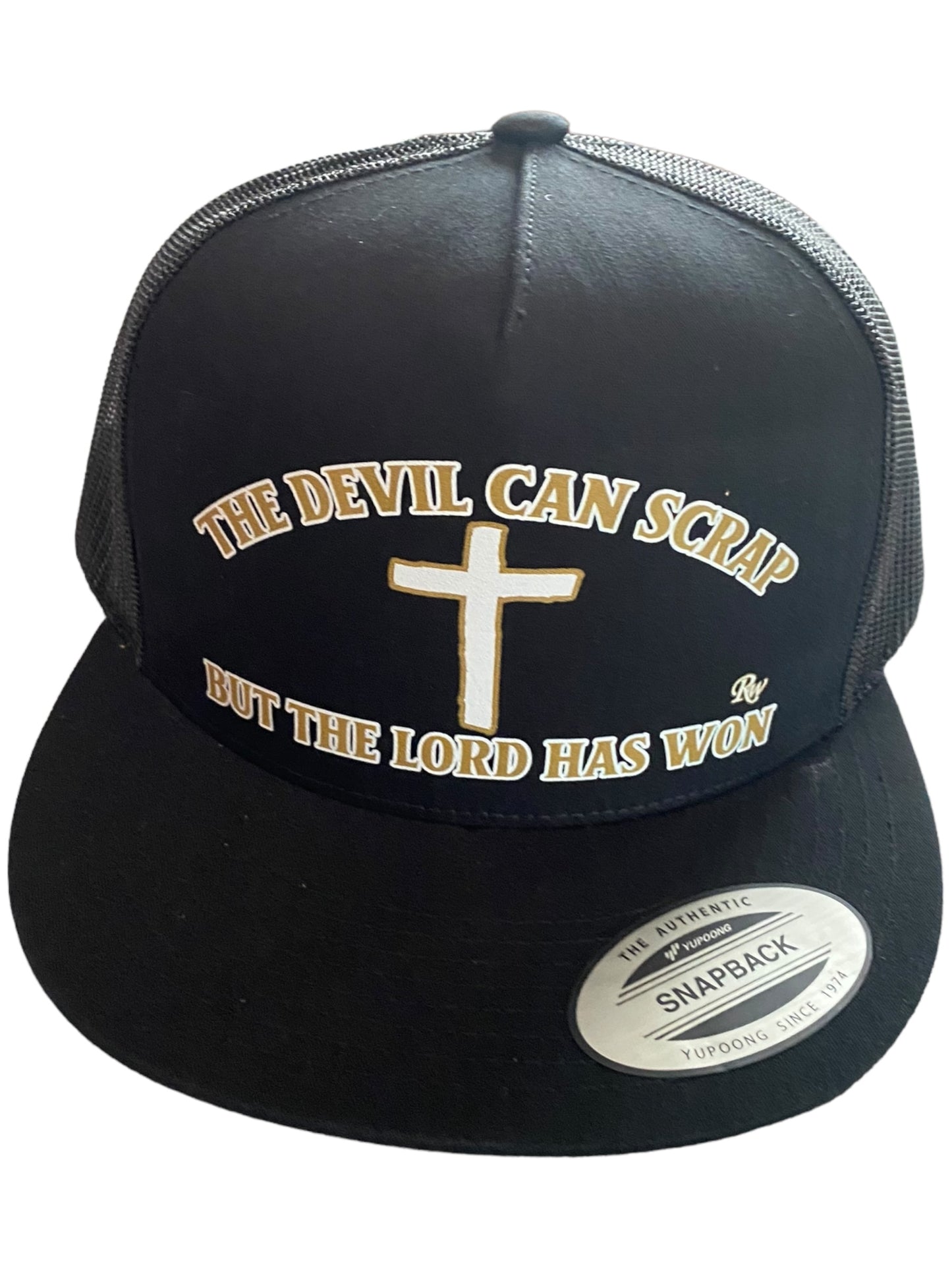 DEVIL CAN SCRAP BUT THE LORD HAS WON HAT