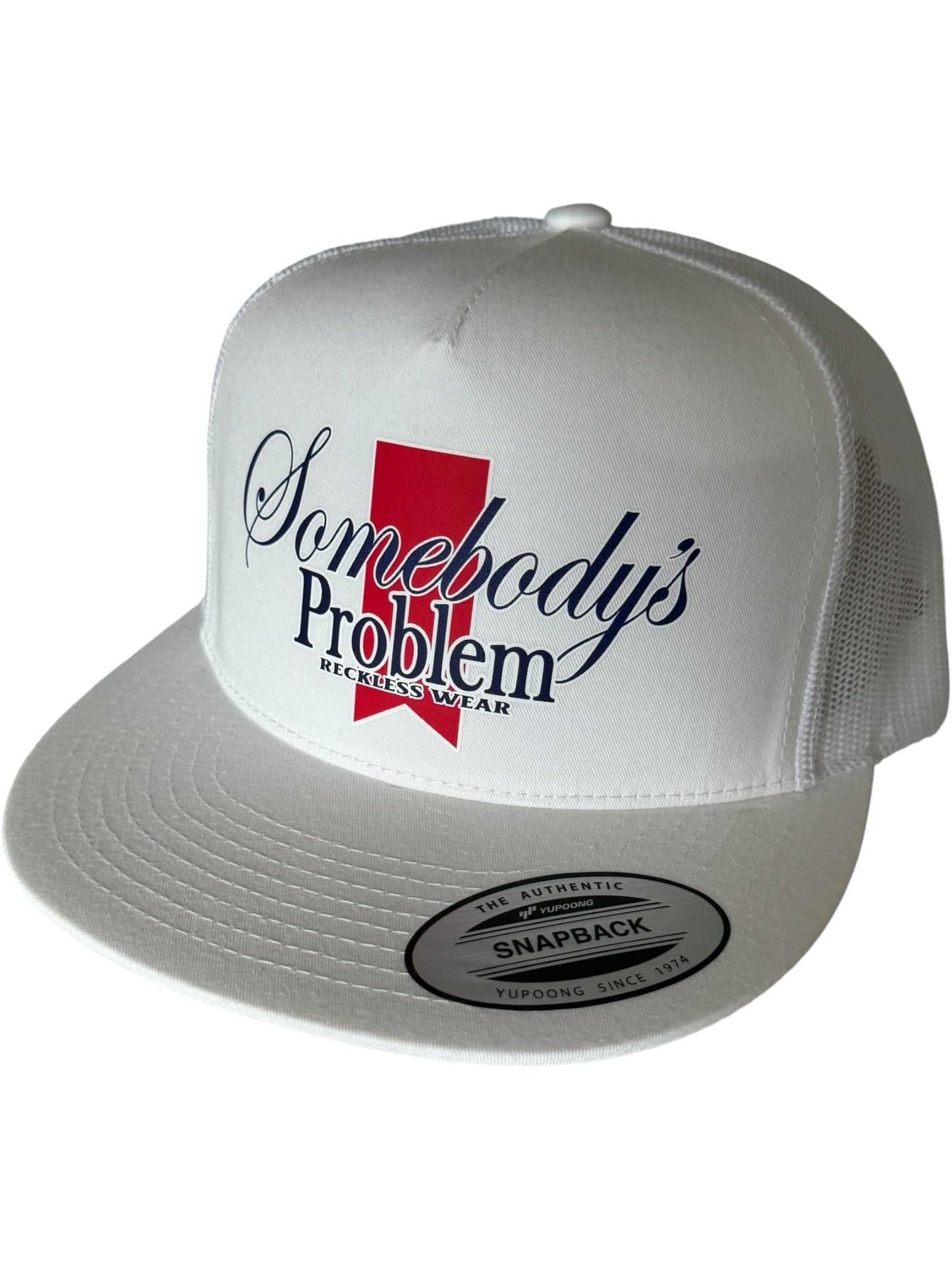 SOMEBODYS PROBLEM HAT