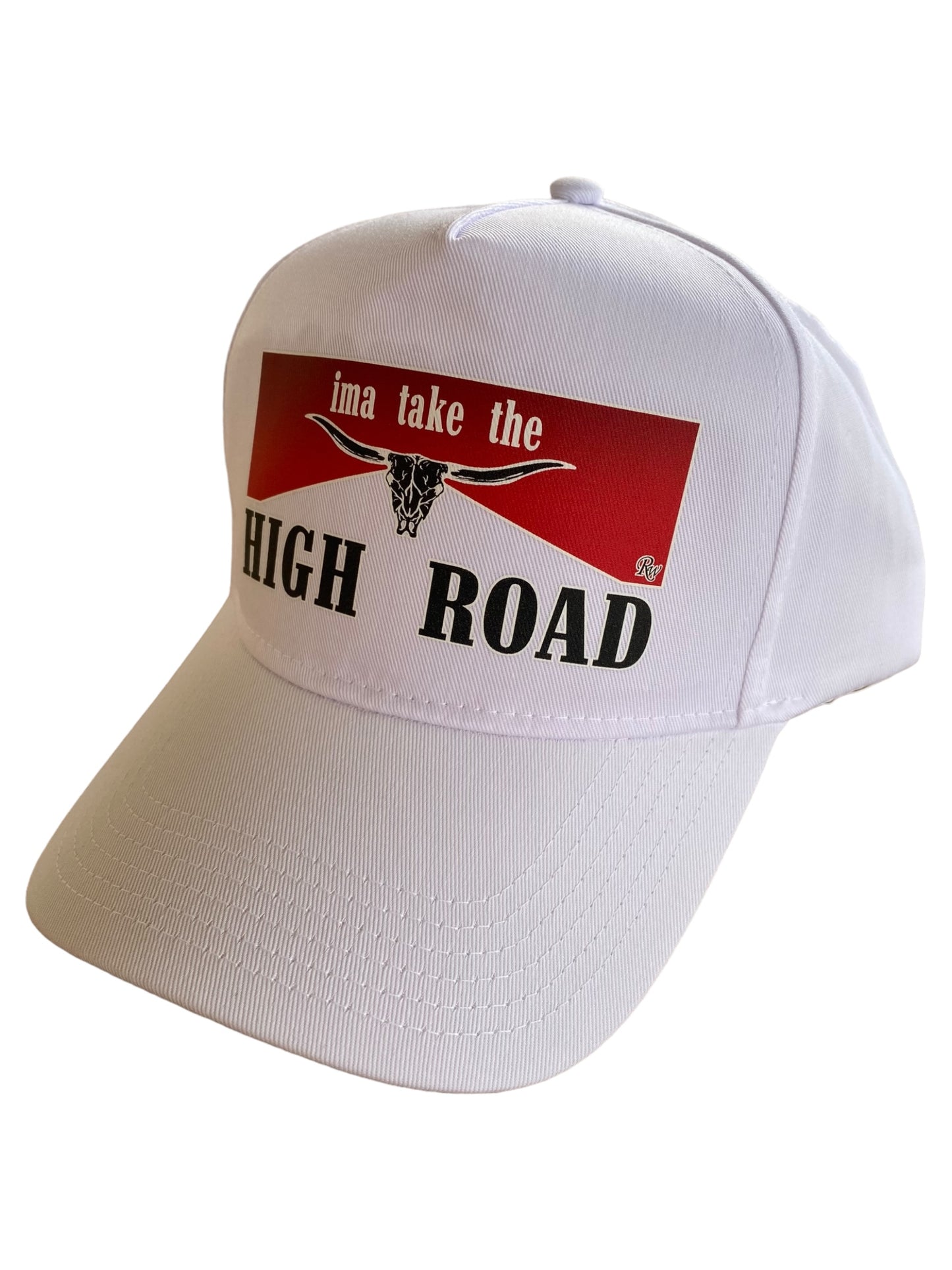 IMMA TAKE THE HIGH ROAD HAT