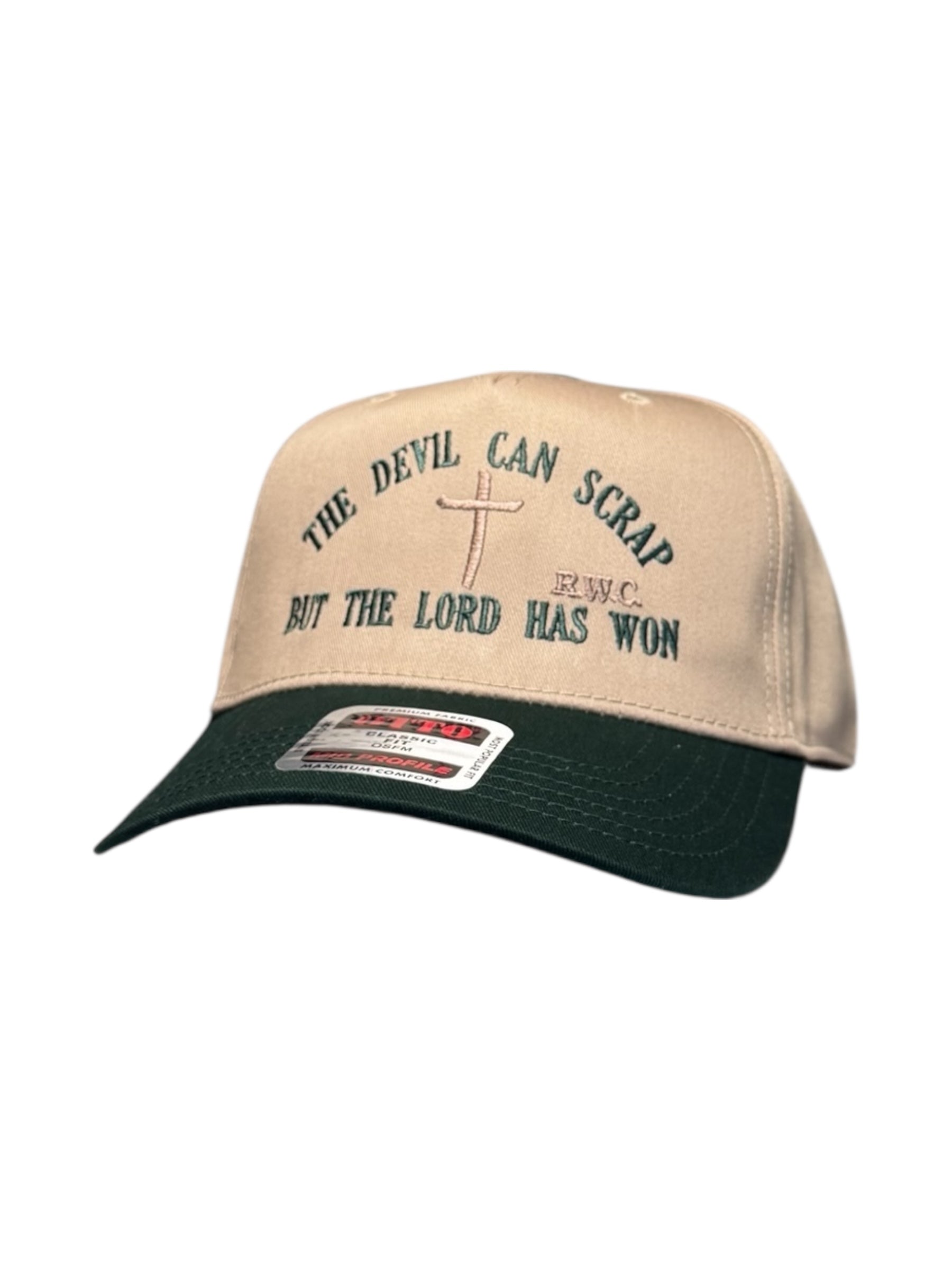 THE DEVIL CAN SCRAP BUT THE LORD HAS WON