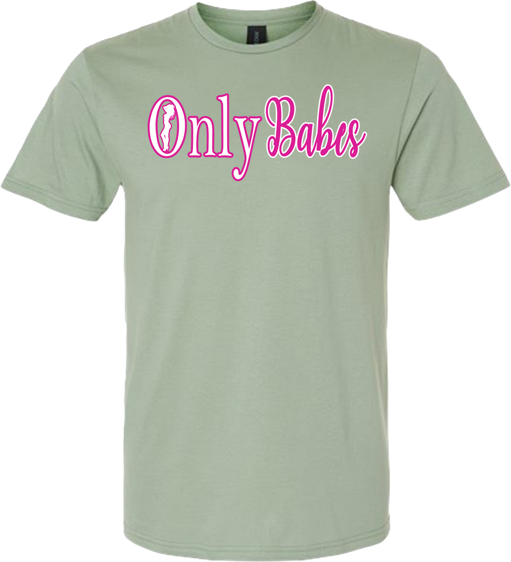 ONLY BABES TSHIRT