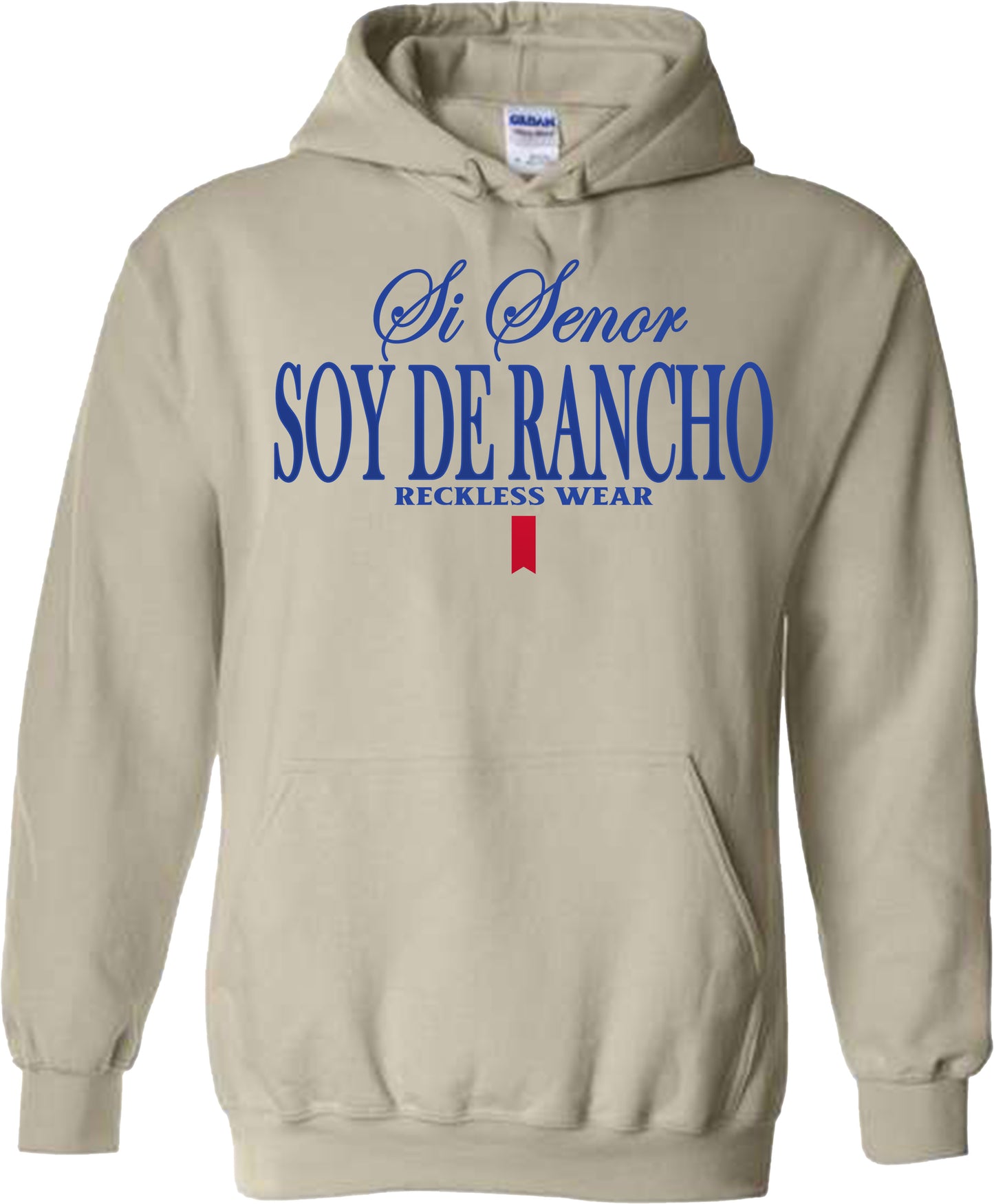 SI SENOR SOY DE RANCHO SWEATSHIRT OR HOODIE