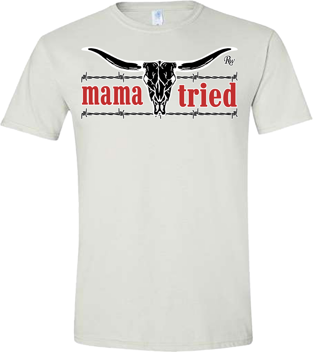 MAMA TRIED BARB SKULL TSHIRT