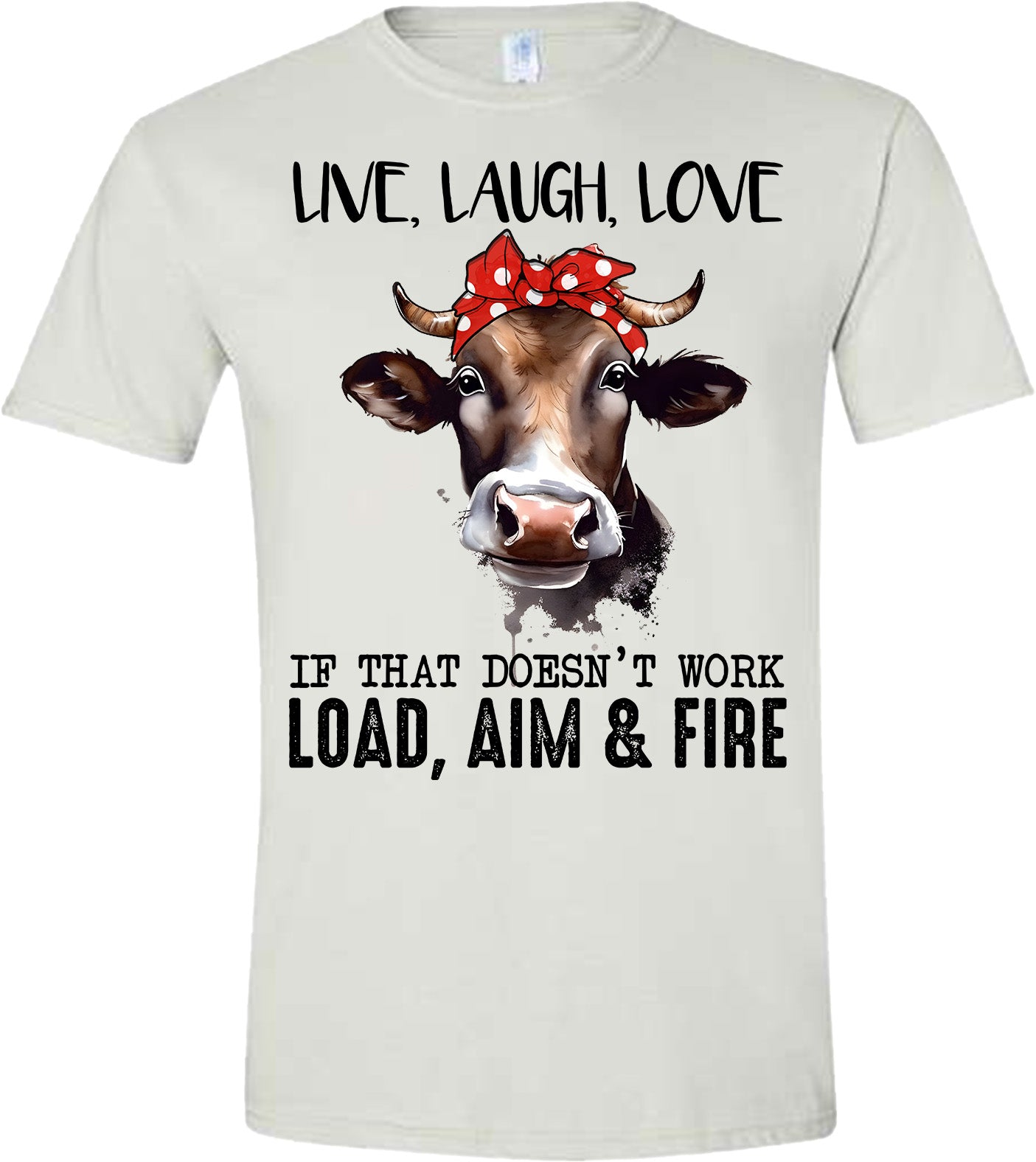 LIVE LAUGH LOVE FIRE TSHIRT